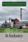 The New Encyclopedia of Southern Culture : Volume 11: Agriculture and Industry - Book