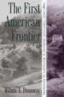The First American Frontier : Transition to Capitalism in Southern Appalachia, 1700-1860 - eBook