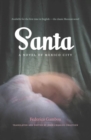 Santa : A Novel of Mexico City - Book