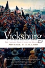 Vicksburg : The Campaign That Opened the Mississippi - Book