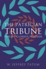 The Patrician Tribune : Publius Clodius Pulcher - Book