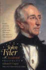 John Tyler, the Accidental President - Book