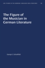 The Figure of the Musician in German Literature - Book