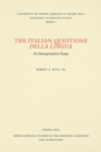 The Italian Questione della Lingua : An Interpretative Essay - Book
