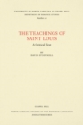 The Teachings of Saint Louis : A Critical Text - Book
