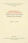 Martorell's Tirant Lo Blanch : A Program for Military and Social Reform in Fifteenth-Century Christendom - Book