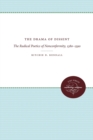 The Drama of Dissent : The Radical Poetics of Nonconformity, 1380-1590 - Book