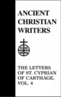 47. The Letters of St. Cyprian of Carthage, Vol. 4 - Book