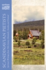 Scandinavian Pietists : Spiritual Writings from 19th-Century Norway, Denmark, Sweden, and Finland - Book
