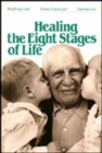 Healing the Eight Stages of Life - Book