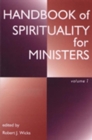 Handbook of Spirituality for Ministers, Volume 1 - Book