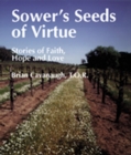 Sower's Seeds of Virtue : Stories of Faith, Hope and Love - Book