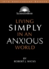 Living Simply in an Anxious World - Book