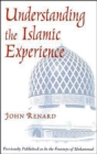Understanding the Islamic Experience - Book