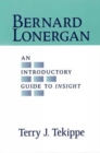 Bernard Lonergan : An Introductory Guide to Insight - Book