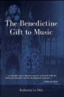 The Benedictine Gift to Music - Book