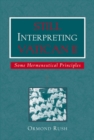Still Interpreting Vatican II : Some Hermeneutical Principles - Book