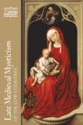 Late Medieval Mysticism of the Low Countries - Book