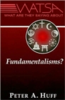 What are They Saying About Fundamentalisms? - Book
