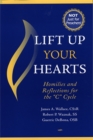 Lift Up Your Hearts : Homilies and Reflections for the 'C' Cycle - Book