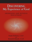 Discovering My Experience of God (Revised Edition) : Awareness and Witness - Book