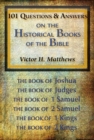 101 Questions & Answers on the Historical Books of the Bible - Book