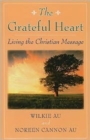The Grateful Heart : Living the Christian Message - Book