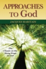 Approaches to God - Book