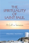 The Spirituality of Saint Paul : A Call to Imitation - Book