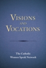 Visions and Vocations - Book