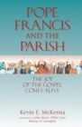 Pope Francis and the Parish : The Joy of the Gospel Comes Alive - Book