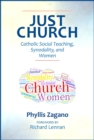 Just Church : Catholic Social Teaching, Synodality, and Women - Book