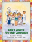 Child's Guide to First Holy Communion - Book
