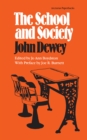 The School and Society - Book