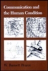 Communication/Human Condition - Book