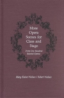 More Opera Scenes for Class and Stage : From One Hundred Selected Operas - Book