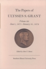 The Papers of Ulysses S. Grant, Volume 22 : June 1, 1871 - January 31, 1872 - Book
