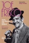 Joe Frisco : Comic, Jazz Dancer and Railbird - Book