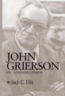 John Grierson : Life, Contributions, Influence - Book