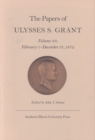 The Papers of Ulysses S. Grant, Volume 23 : February 1 - December 31, 1872 - Book