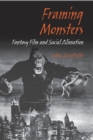 Framing Monsters : Fantasy Film and Social Alienation - Book