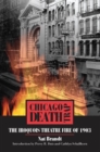 Chicago Death Trap : The Iroquois Theatre Fire of 1903 - Book