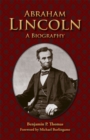 Abraham Lincoln : A Biography - Book