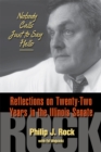 Nobody Calls Just to Say Hello : Reflections on Twenty-Two Years in the Illinois Senate - Book