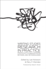 Writing Studies Research in Practice : Methods and Methodologies - Book