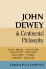 John Dewey and Continental Philosophy - Book