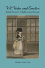 Wit, Virtue, and Emotion : British Women's Enlightenment Rhetoric - Book