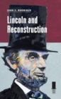 Lincoln and Reconstruction - Book