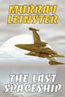 The Last Spaceship - Book