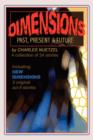 Dimensions : Stories of the Past, Present, and Future - Book